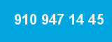 910 947 14 45